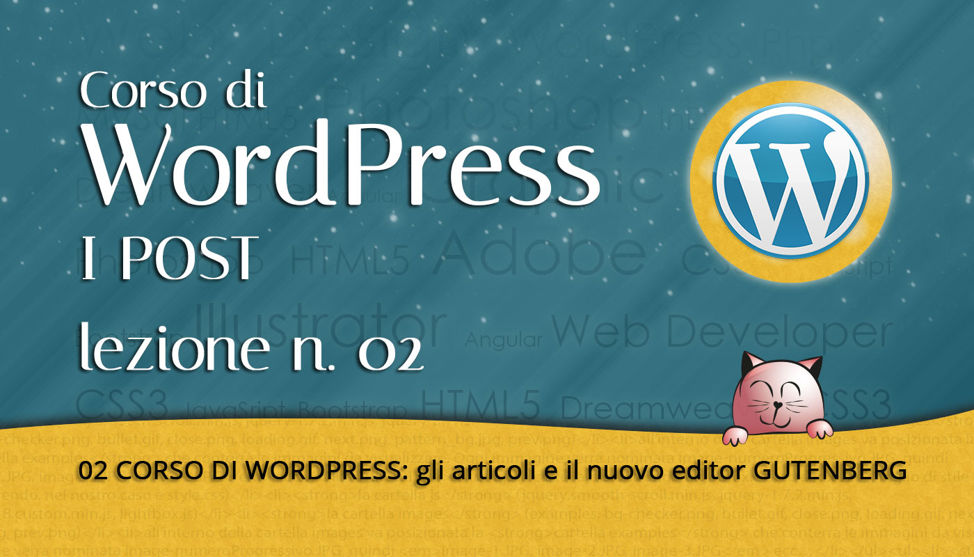 02 CORSO DI WORDPRESS: gli articoli e il nuovo editor GUTENBERG